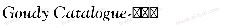 Goudy Catalogue字体转换
